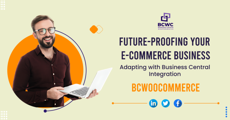 Future-Proofing Your E-commerce Business: Business Central Integration